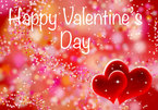 Lời chúc Valentine 14/2 hay và ý nghĩa nhất dành tặng người yêu thương