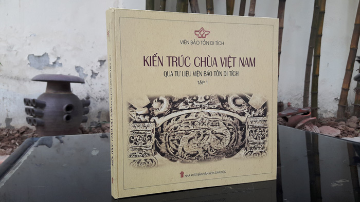 Cuốn sách quan trọng về bảo tồn chùa Việt Nam