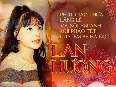 Giao thừa ám ảnh của 'Em bé Hà Nội' Lan Hương
