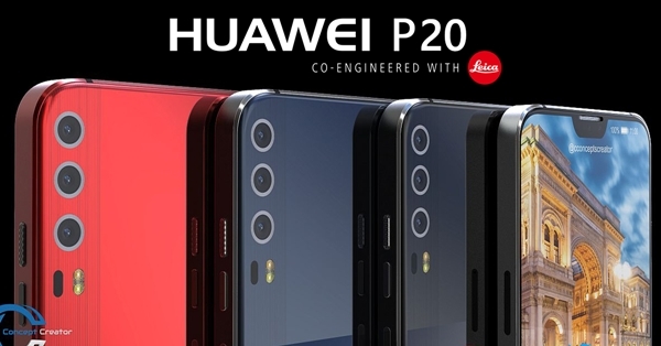 Nguyên mẫu Huawei P20, điện thoại 3 camera đầu tiên trên thế giới