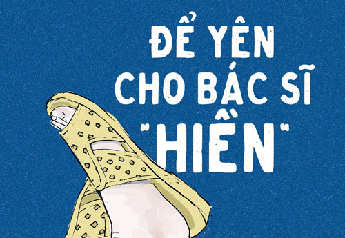 Để yên cho bác sĩ 'Hiền'