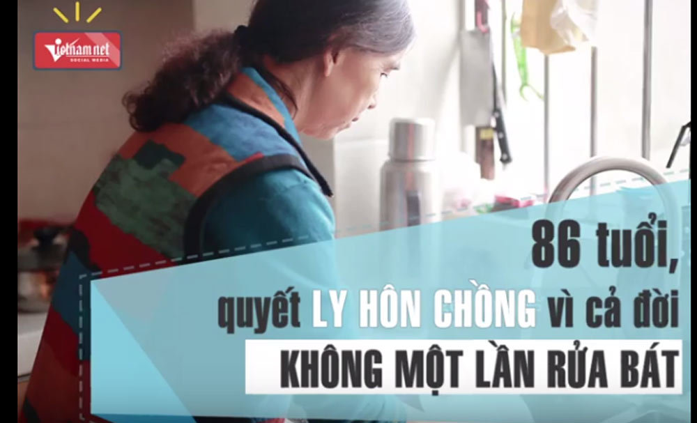 Xôn xao chuyện bà cụ 86 tuổi ly hôn ông chồng cả đời không chịu rửa bát