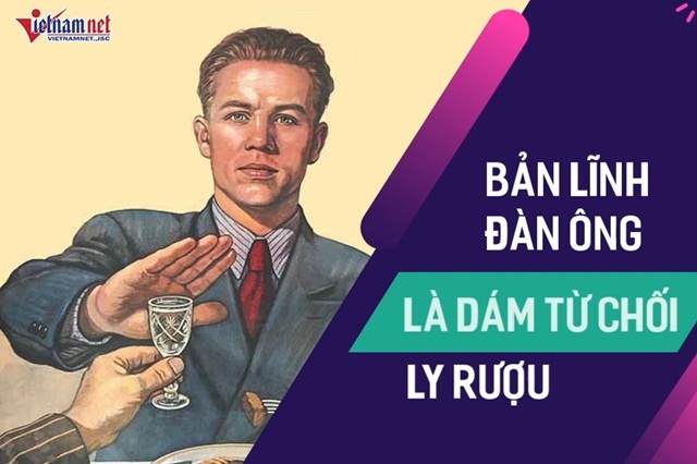 Bản lĩnh đàn ông là dám từ chối bia rượu