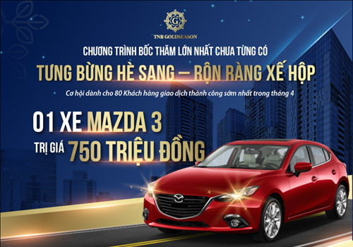 Cơ hội trúng xế hộp cho khách mua TNR GoldSeason