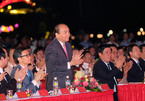 Thủ tướng: Hãy để tiếng ca bài chòi lan tỏa niềm lạc quan về thế và lực của Việt Nam