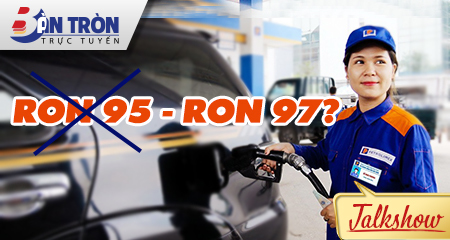 Phát sinh xăng RON 97, Nhà nước có chạy nổi theo?