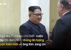 Hình ảnh Kim Jong Un khác lạ trong mắt Ngoại trưởng Mỹ