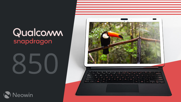Qualcomm Snapdragon 850: Con chip biến laptop thành điện thoại di động