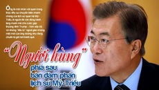 "Người hùng" phía sau bàn đàm phán lịch sử Mỹ -Triều