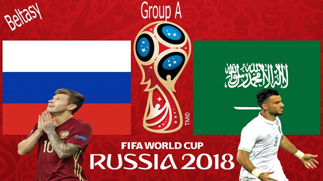 Xem trực tiếp trận Nga vs Saudi Arabia ở đâu?