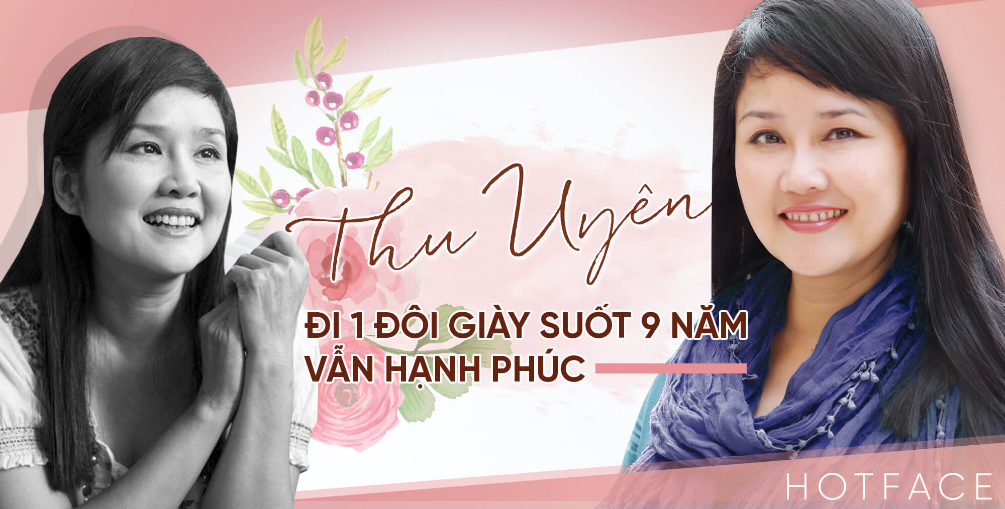 Nhà báo Thu Uyên đi 1 đôi giày suốt 9 năm vẫn hạnh phúc