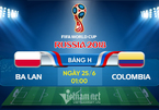 Link xem trực tiếp Ba Lan vs Colombia, 01h ngày 25/6