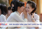 Đáp án tham khảo môn Tiếng Anh tốt nghiệp THPT quốc gia 2018 tất cả mã đề