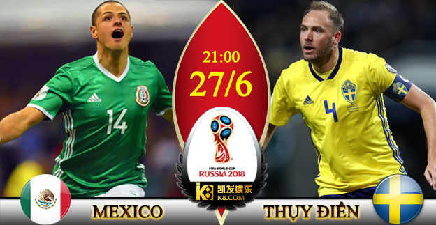 Chuyên gia chọn kèo Mexico vs Thụy Điển: Khó lường