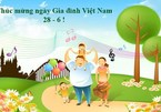 Nguồn gốc và ý nghĩa ngày Gia đình Việt Nam