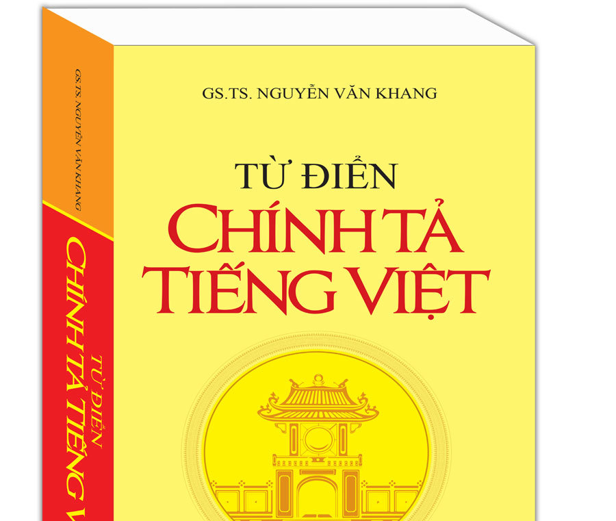 Viết chuẩn Tiếng Việt cùng GS.TS Nguyễn Văn Khang