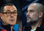 Chelsea đại chiến Man City: Sarri thách đấu Pep Guardiola