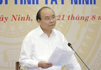 Thủ tướng mong muốn Tây Ninh là hình mẫu làm giàu bằng nông nghiệp