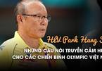 Những câu nói truyền cảm hứng của HLV Park Hang Seo