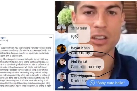 Facebooker Việt chửi CR7 qua livestream: Nạn “ngôn từ rác” trên MXH