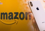 iPhone Xs Max về VN loạn giá, Amazon có thể bị phạt hàng tỷ USD
