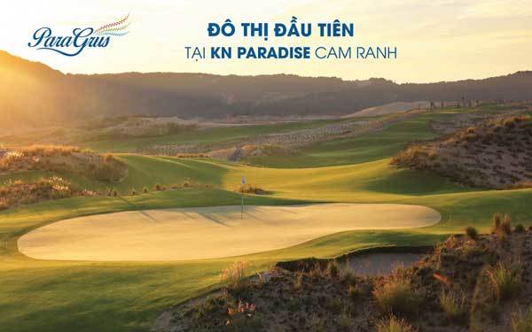 Para Grus- đô thị đầu tiên tại KN Paradise Cam Ranh