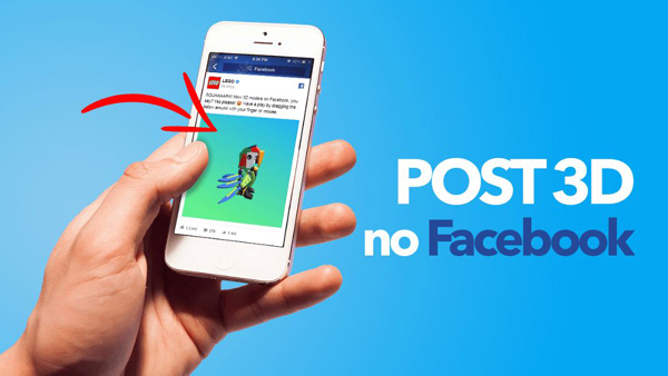 Làm thế nào để chụp và đăng ảnh 3D trên Facebook?