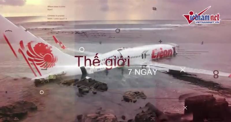 Thế giới 7 ngày: Liên tiếp thảm họa hàng không, thêm tin chấn động về MH370