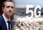 CEO Facebook lại bị yêu cầu điều trần, 5G sớm triển khai tại Việt Nam