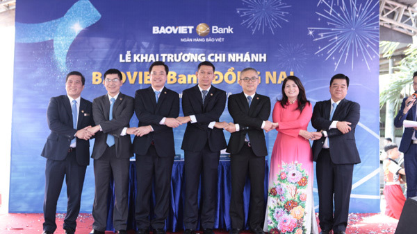 BAOVIET Bank khai trương chi nhánh Đồng Nai, Thanh Hóa