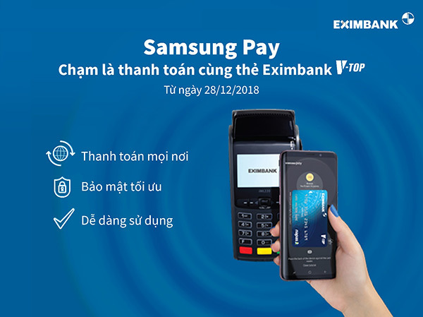 Chạm là thanh toán cùng thẻ Eximbank V-Top với Samsung Pay