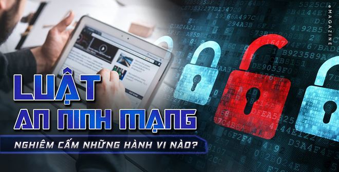 Từ hôm nay (1/1/2019), Luật An ninh mạng chính thức có hiệu lực