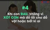 14 điều cha mẹ không được bỏ qua khi nuôi dạy con