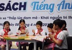 Sẽ đưa “Ngày hội đọc sách Tiếng Anh” tới 11 tỉnh, thành