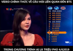 Chương trình 'Ai là triệu phú' bị cắt ghép video gây tranh cãi