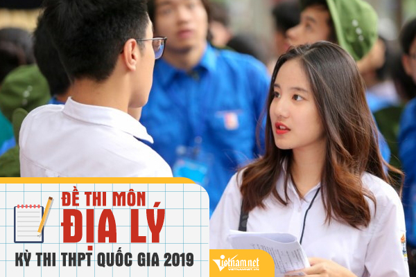 Đề thi THPT quốc gia môn Địa lý năm 2019