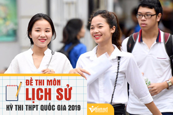 Đề thi THPT quốc gia môn lịch sử 2019 chính thức của Bộ GD-ĐT