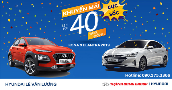 Mừng sinh nhật, Hyundai Lê Văn Lương ưu đãi lớn