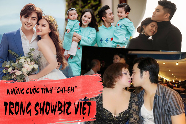 Chuyện tình 'chị - em' showbiz Việt: Người viên mãn, kẻ đổ vỡ giữa chừng