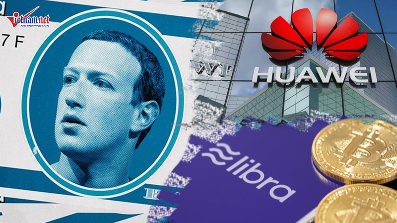 Facebook bị yêu cầu dừng dự án tiền điện tử, Mỹ chưa buông Huawei