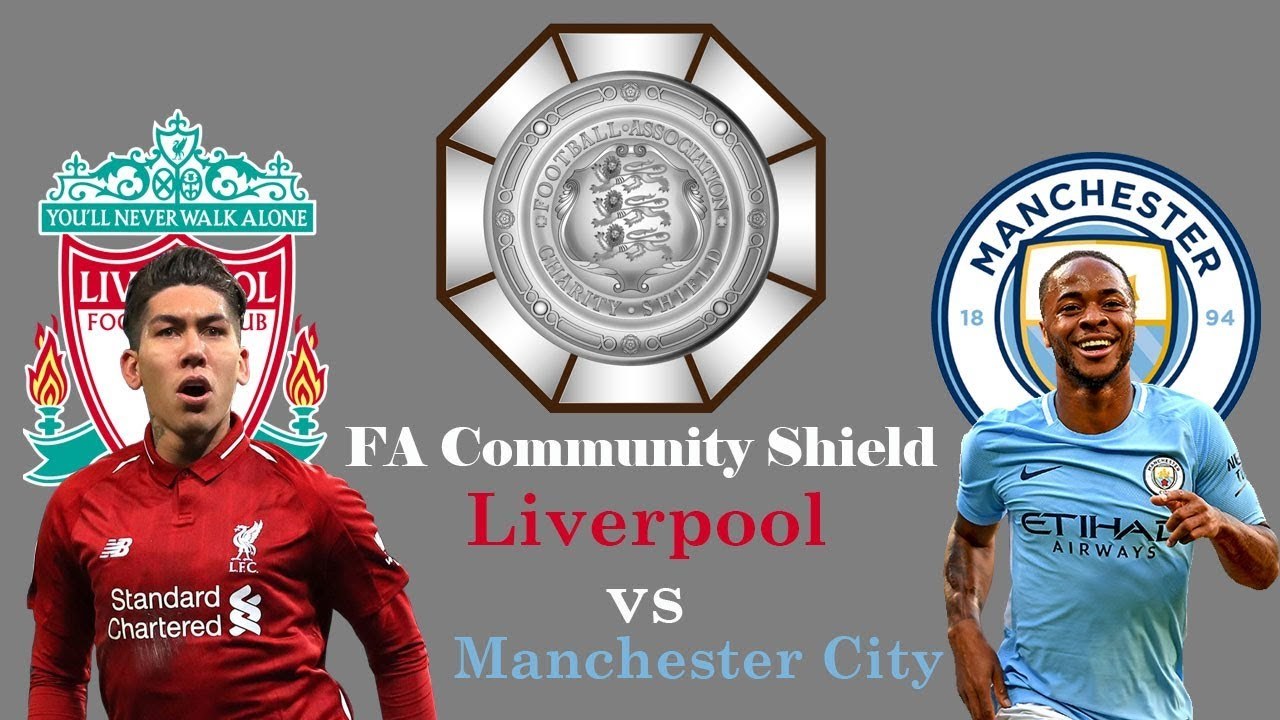 Xem trực tiếp Siêu cúp Anh Man City vs Liverpool ở kênh nào?