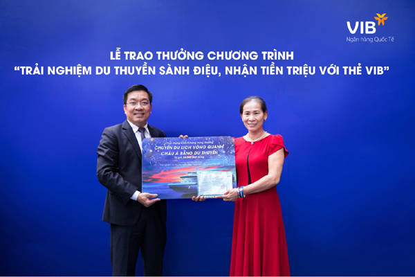 Thêm 1 khách hàng VIB nhận vé du lịch châu Á bằng du thuyền