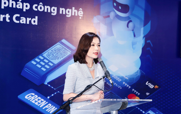 VIB tiên phong ứng dụng giải pháp công nghệ thẻ Smart Card