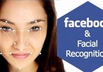 Facebook thiệt hại hàng tỷ USD vì công nghệ nhận dạng khuôn mặt ở Mỹ