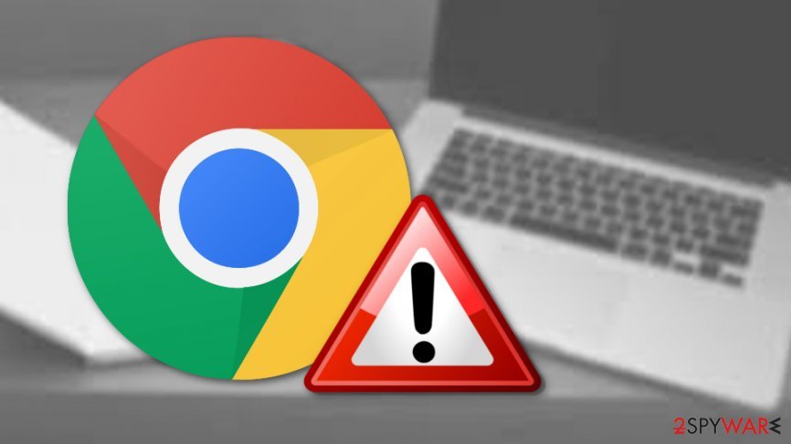 Người dùng Chrome cần làm ngay việc này nếu không muốn thành nạn nhân của tin tặc