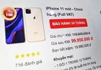 Giá iPhone 11 về Việt Nam: Rẻ nhất 21,99 triệu, đắt nhất 43,99 triệu đồng