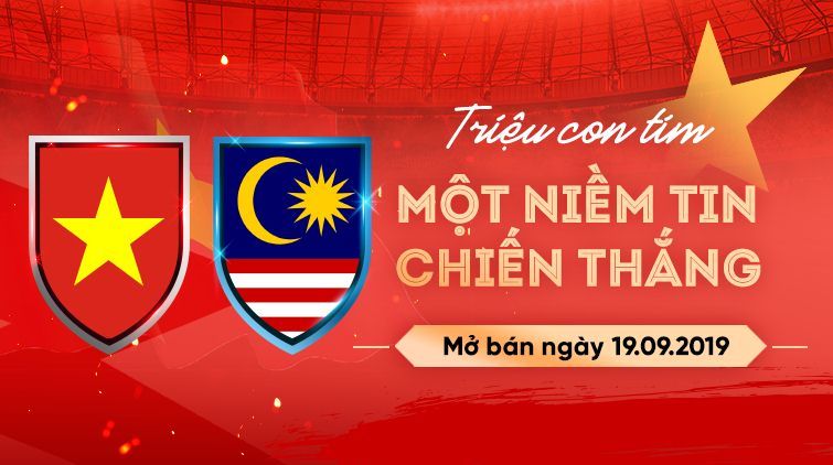 Cách mua vé xem Việt Nam vs Malaysia tại vòng loại World Cup 2022