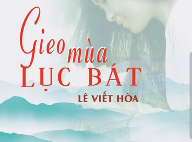 GIEO MÙA LỤC BÁT