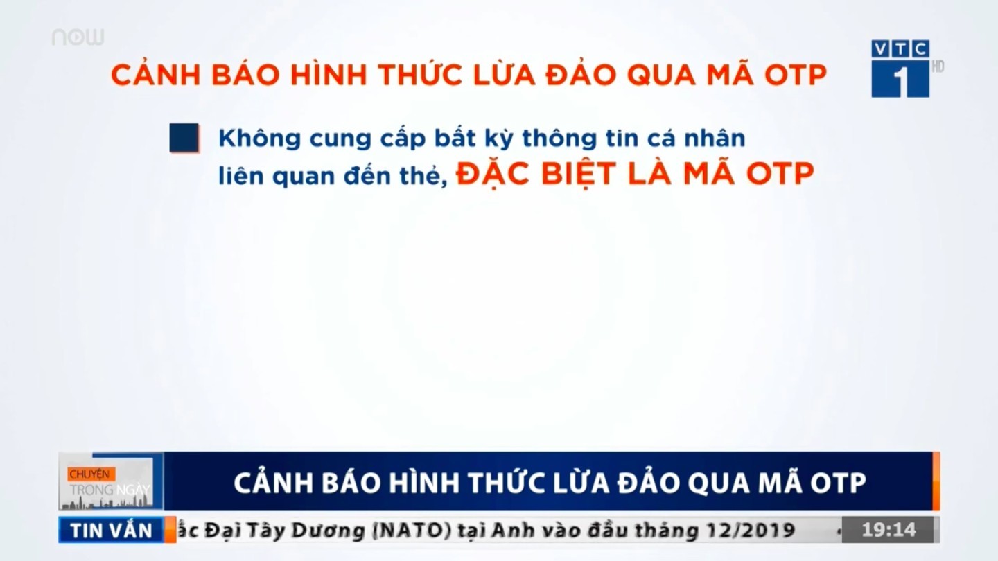 Cảnh báo lừa đảo OTP đặc biệt nguy hiểm