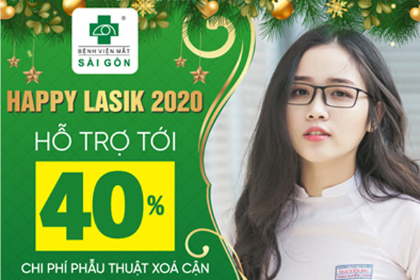 Happy Lasik 2020: Hỗ trợ đến 40% phí phẫu thuật khúc xạ